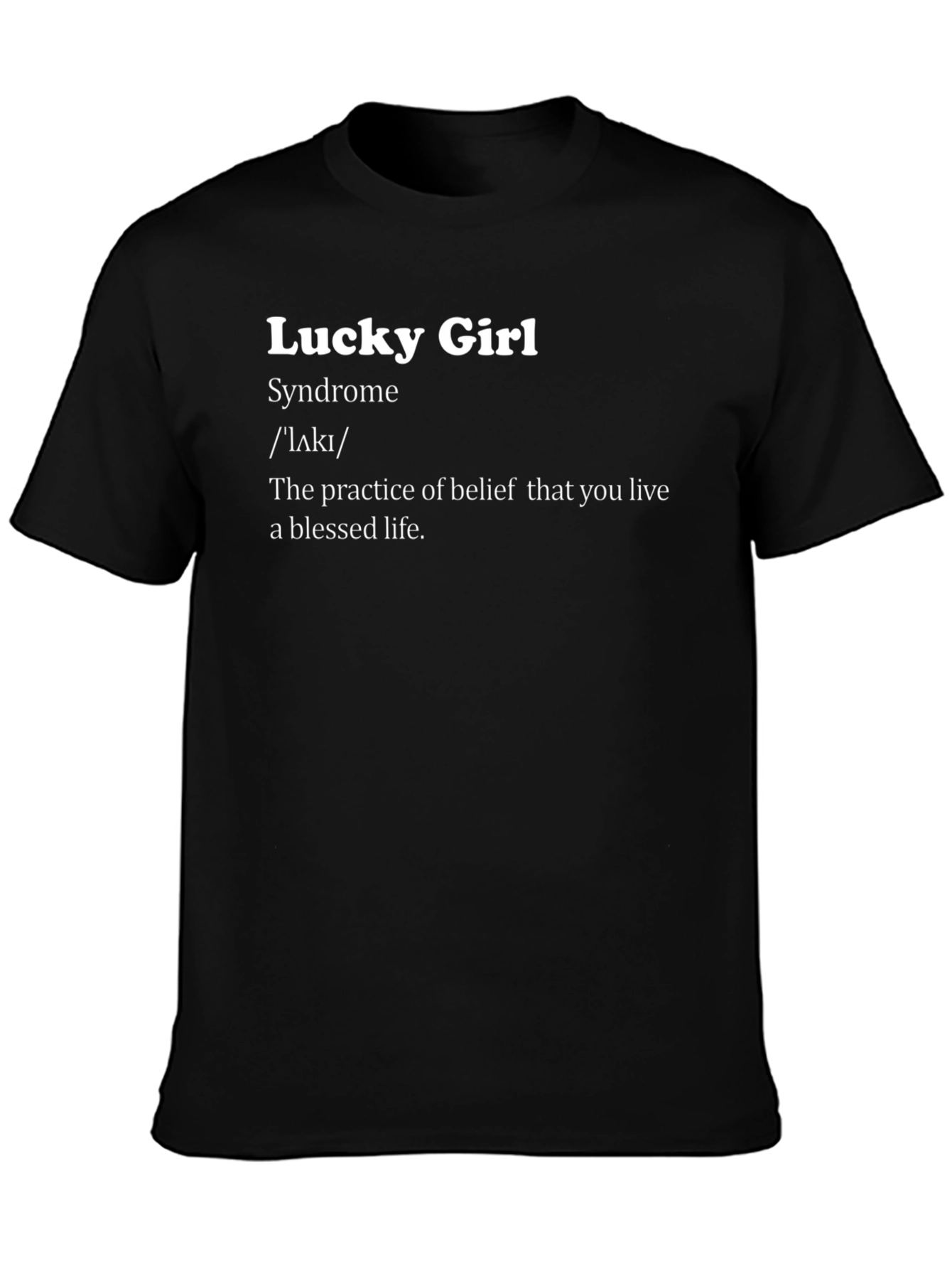 Camiseta Negra Lucky Girl Syndrome