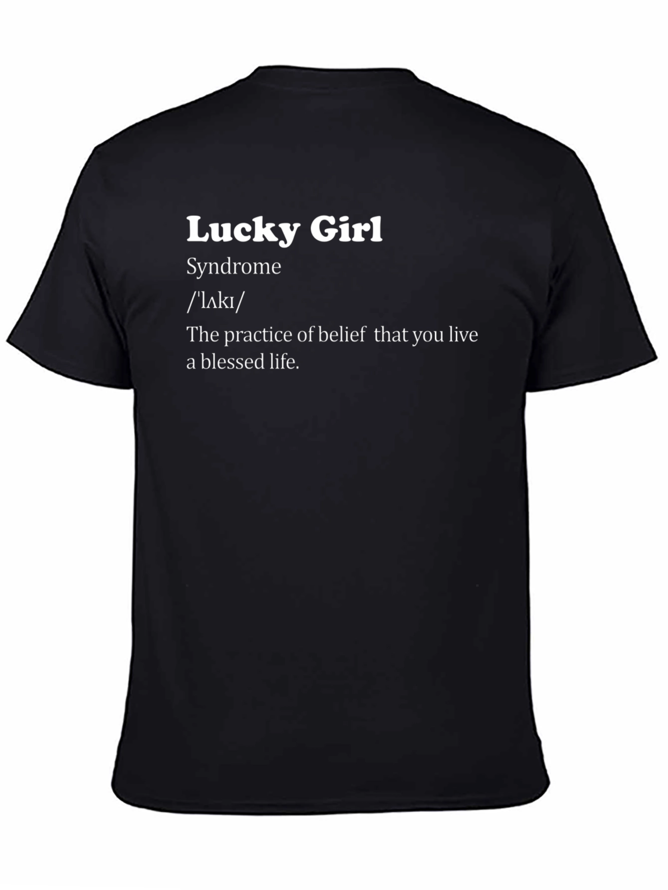 Camiseta Negra Lucky Girl Syndrome