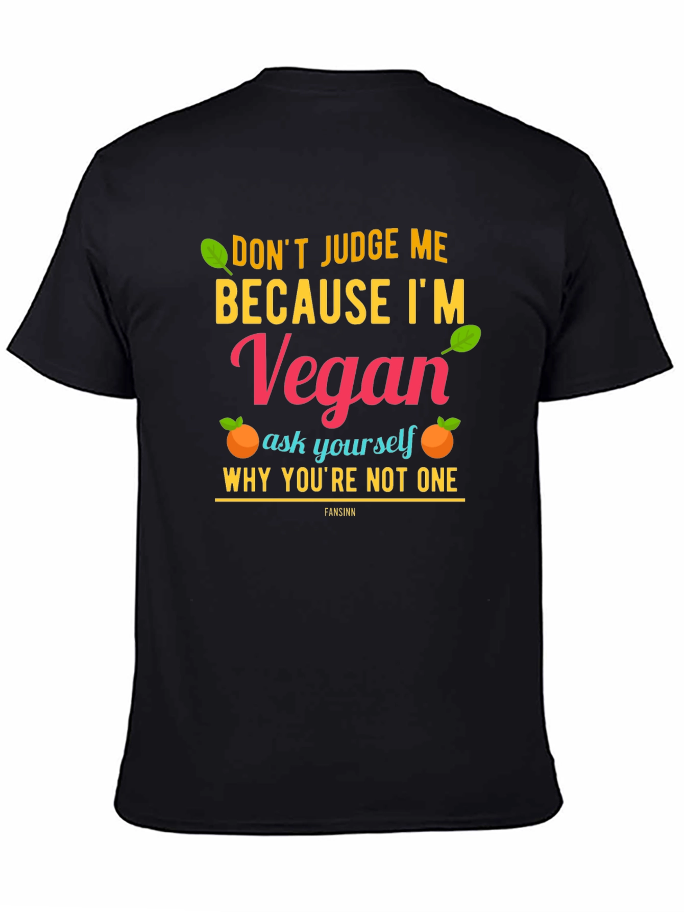 Camiseta Vegana: No me juzgues ¡sé vegano!