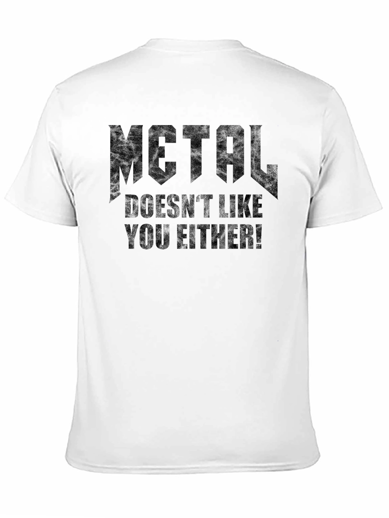 Camiseta Negra Metal Doesnt Like You Either!