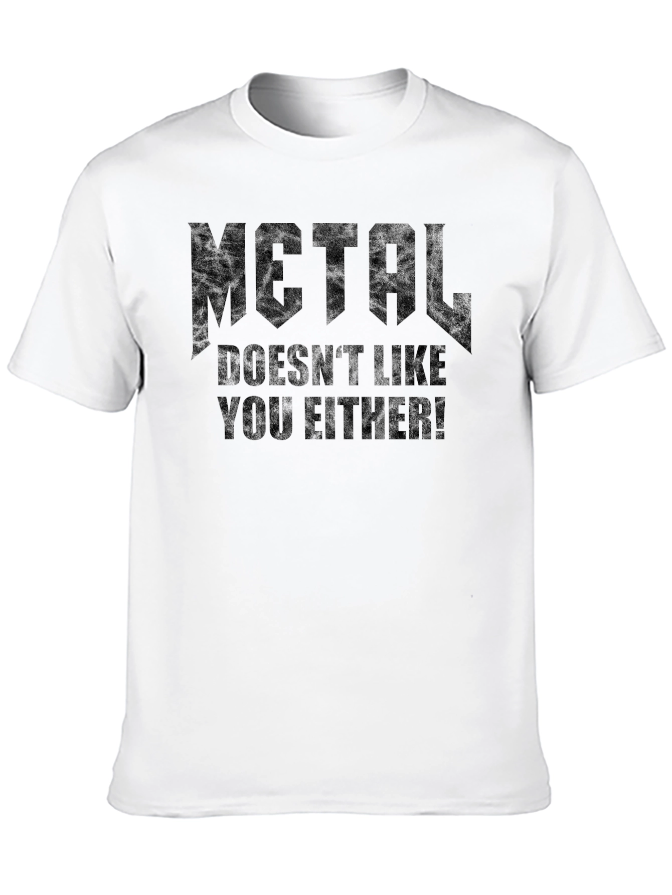 Camiseta Negra Metal Doesnt Like You Either!