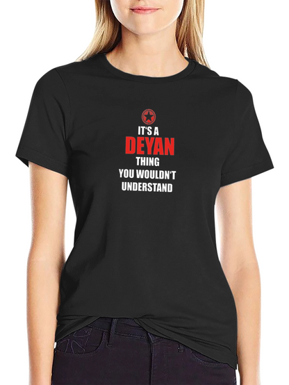 Camiseta Negra: Es una cosa de DEYAN...