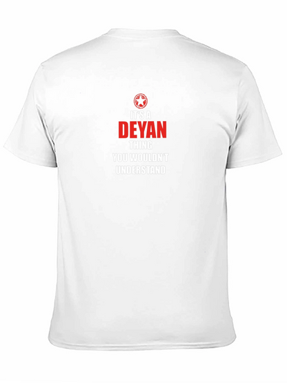 Camiseta Negra: Es una cosa de DEYAN...