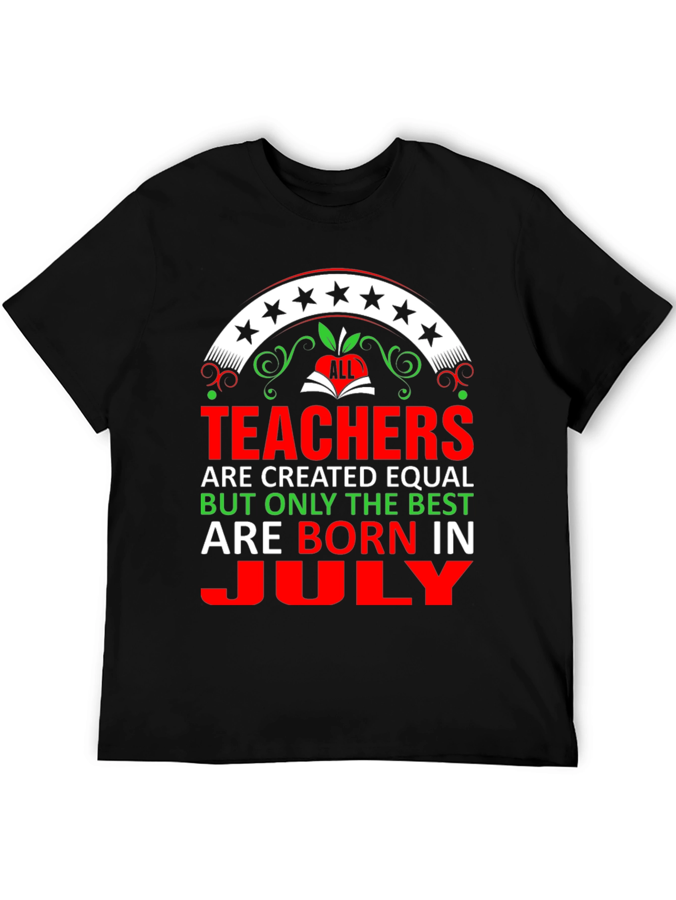 Camiseta Teachers are born in July