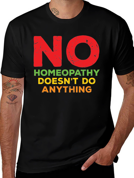 Camiseta Hombre: No a la Homeopatía - Diseño Original