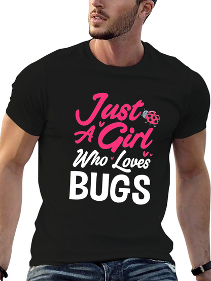 Camiseta Negra Just A Girl Who Loves Bugs