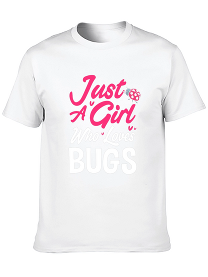 Camiseta Negra Just A Girl Who Loves Bugs