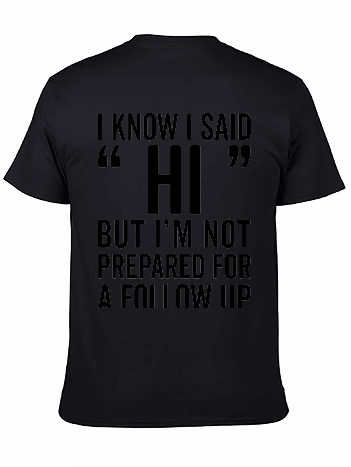Camiseta Negra con Estampa de Humor Hi