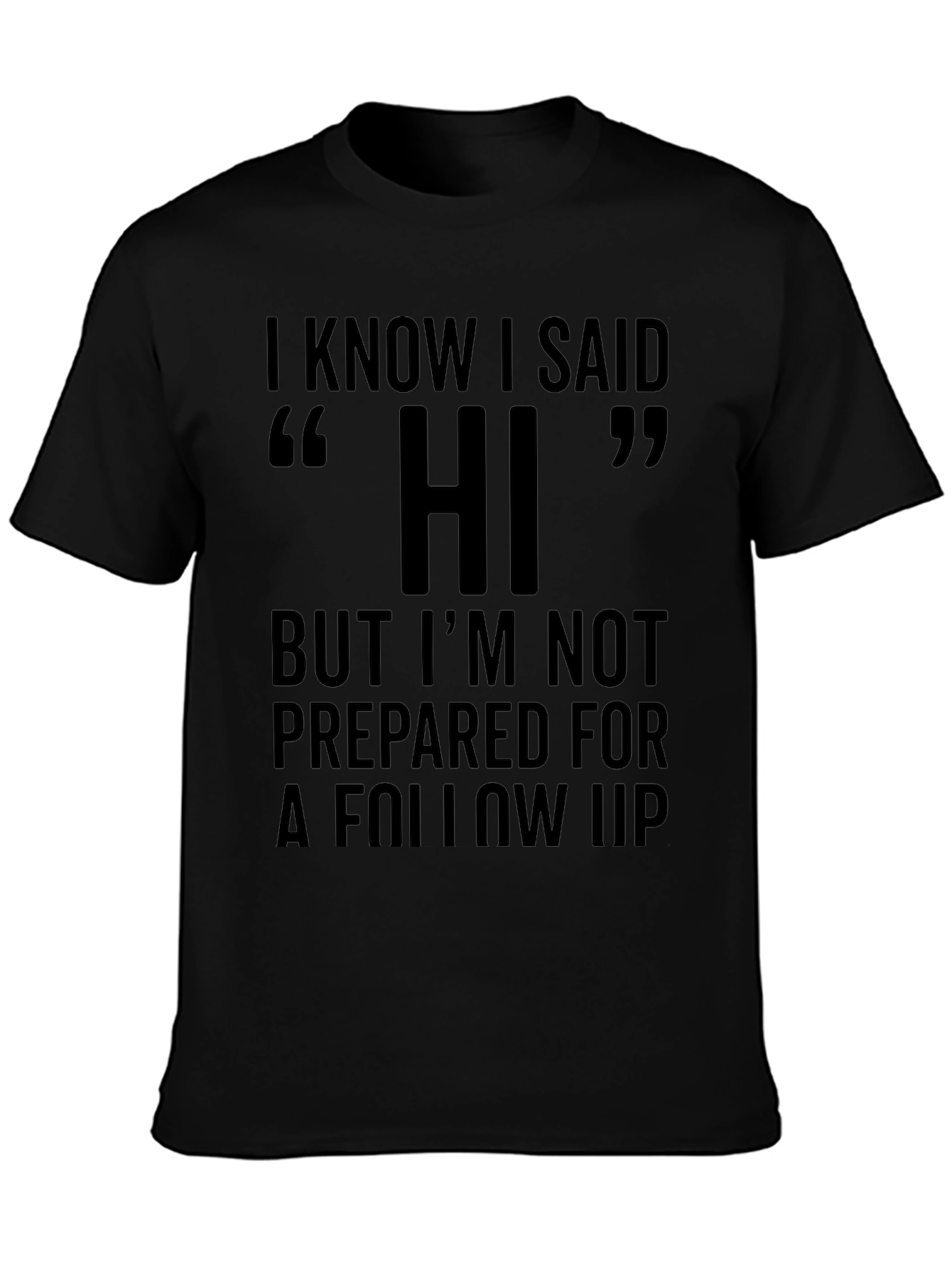 Camiseta Negra con Estampa de Humor Hi