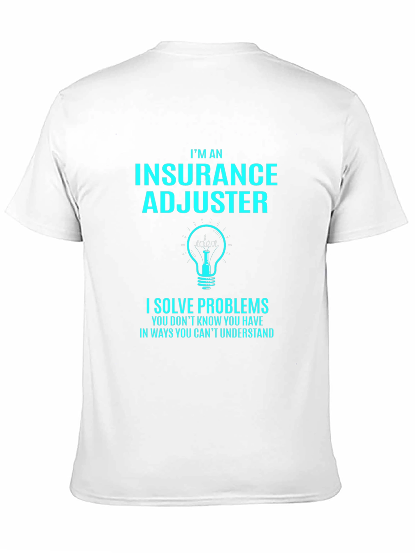 Camiseta Negra Ajustador de Seguros - Resuelve Problemas