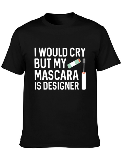 Camiseta Negra: My Mascara Is Designer Diseño Único