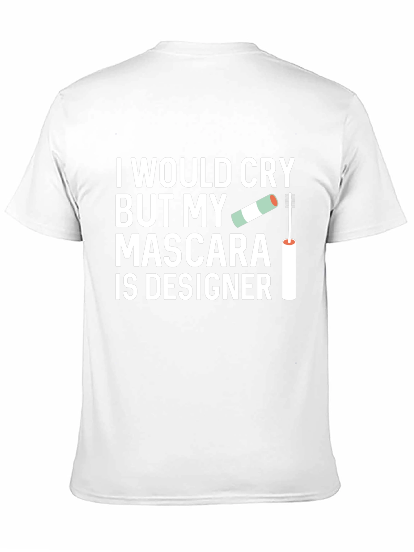 Camiseta Negra: My Mascara Is Designer Diseño Único