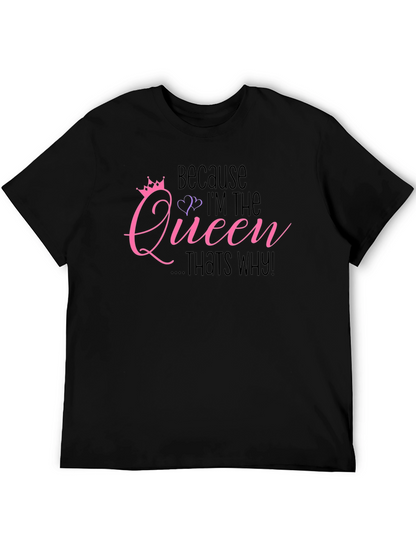 Camiseta Negra: Porque Soy la Reina