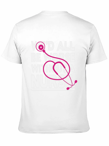 Camiseta Negra Todos Estaríamos Peor Sin Enfermera