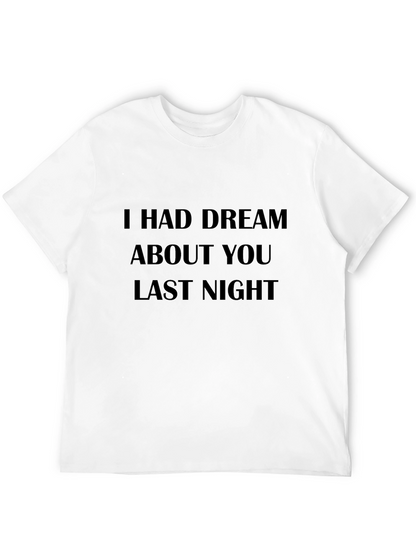 Camiseta Negra: Tuve un Sueño Contigo Anoche
