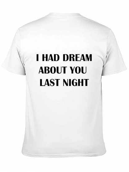 Camiseta Negra: Tuve un Sueño Contigo Anoche