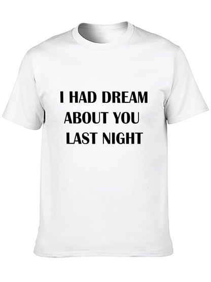 Camiseta Negra: Tuve un Sueño Contigo Anoche