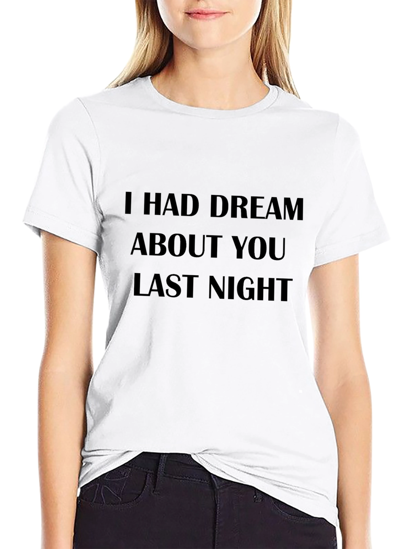 Camiseta Negra: Tuve un Sueño Contigo Anoche