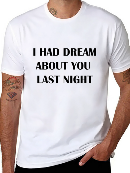 Camiseta Negra: Tuve un Sueño Contigo Anoche