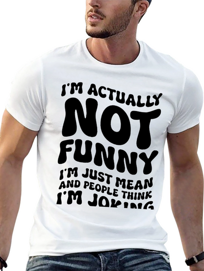 Camiseta Negra: No Soy Gracioso Soy Malo