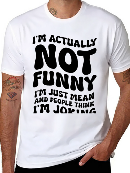 Camiseta Negra: No Soy Gracioso Soy Malo