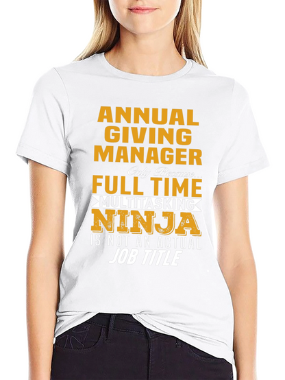 Camiseta Annual Giving Manager Ninja