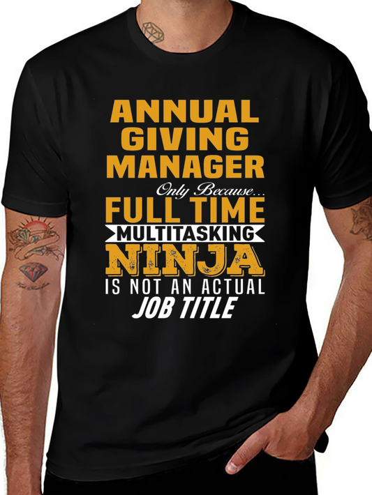 Camiseta Annual Giving Manager Ninja