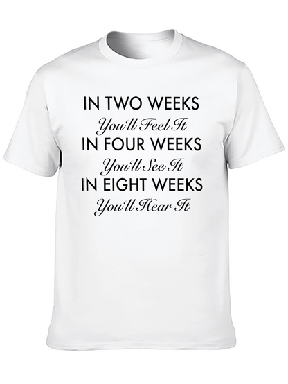 Camiseta Negra: En Dos Semanas lo Sentirás