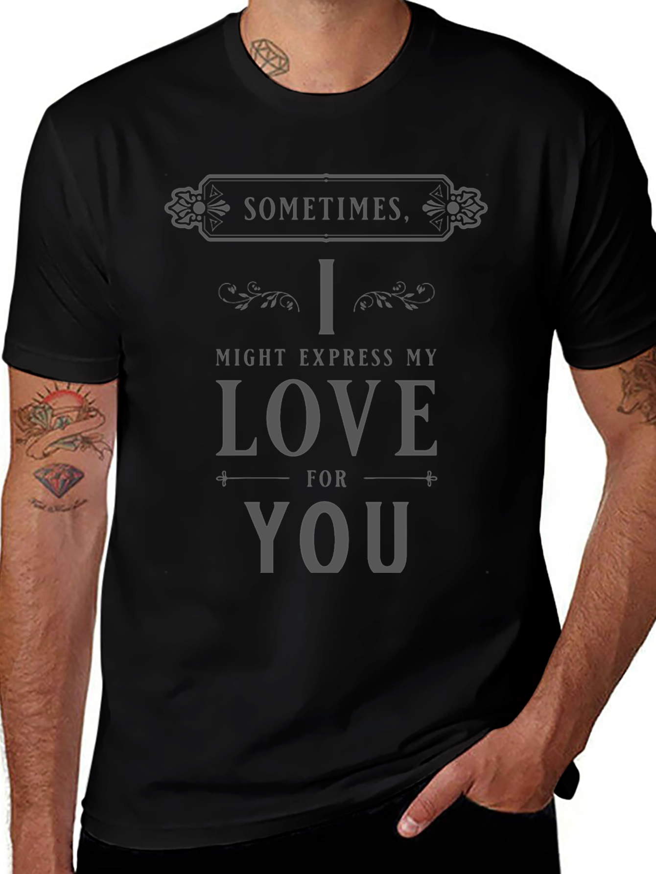 Camiseta Negra Sometimes I Might Express My Love