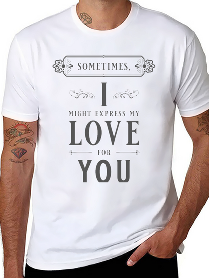 Camiseta Negra Sometimes I Might Express My Love