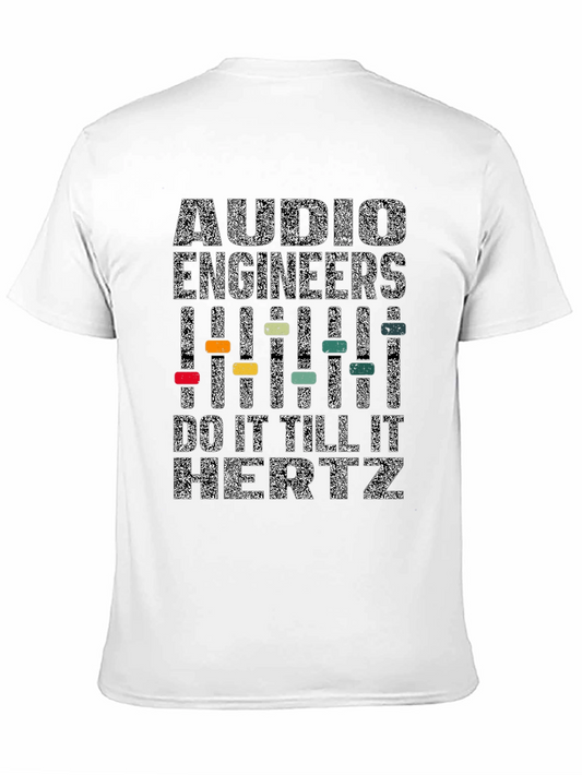 Camiseta Negra: Audio Engineers Do It Till It Hertz