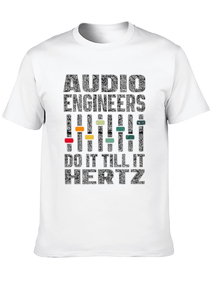 Camiseta Negra: Audio Engineers Do It Till It Hertz