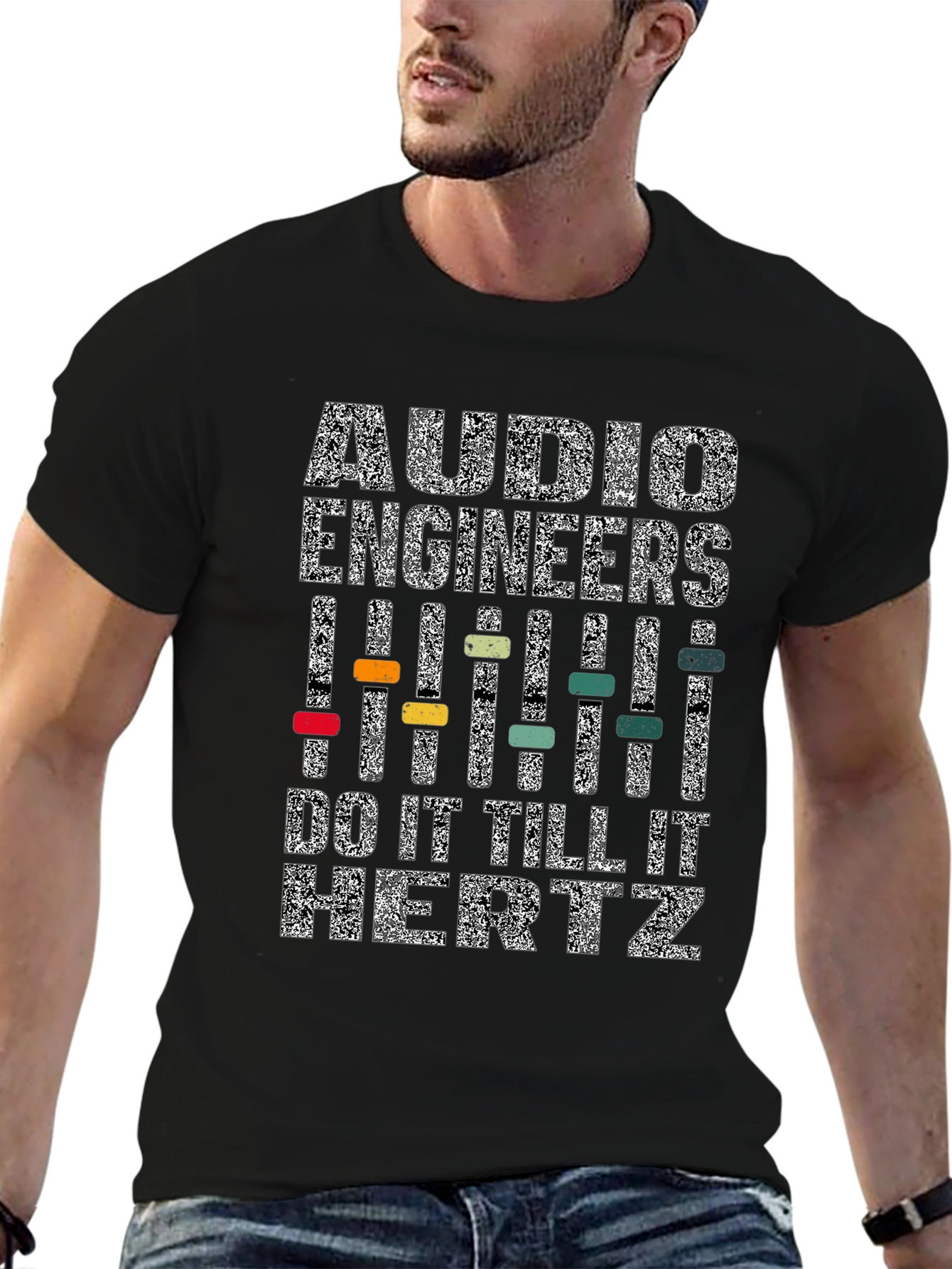 Camiseta Negra: Audio Engineers Do It Till It Hertz