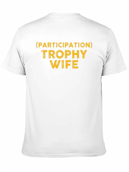 Camiseta Hombre: Trofeo Esposa Participativa