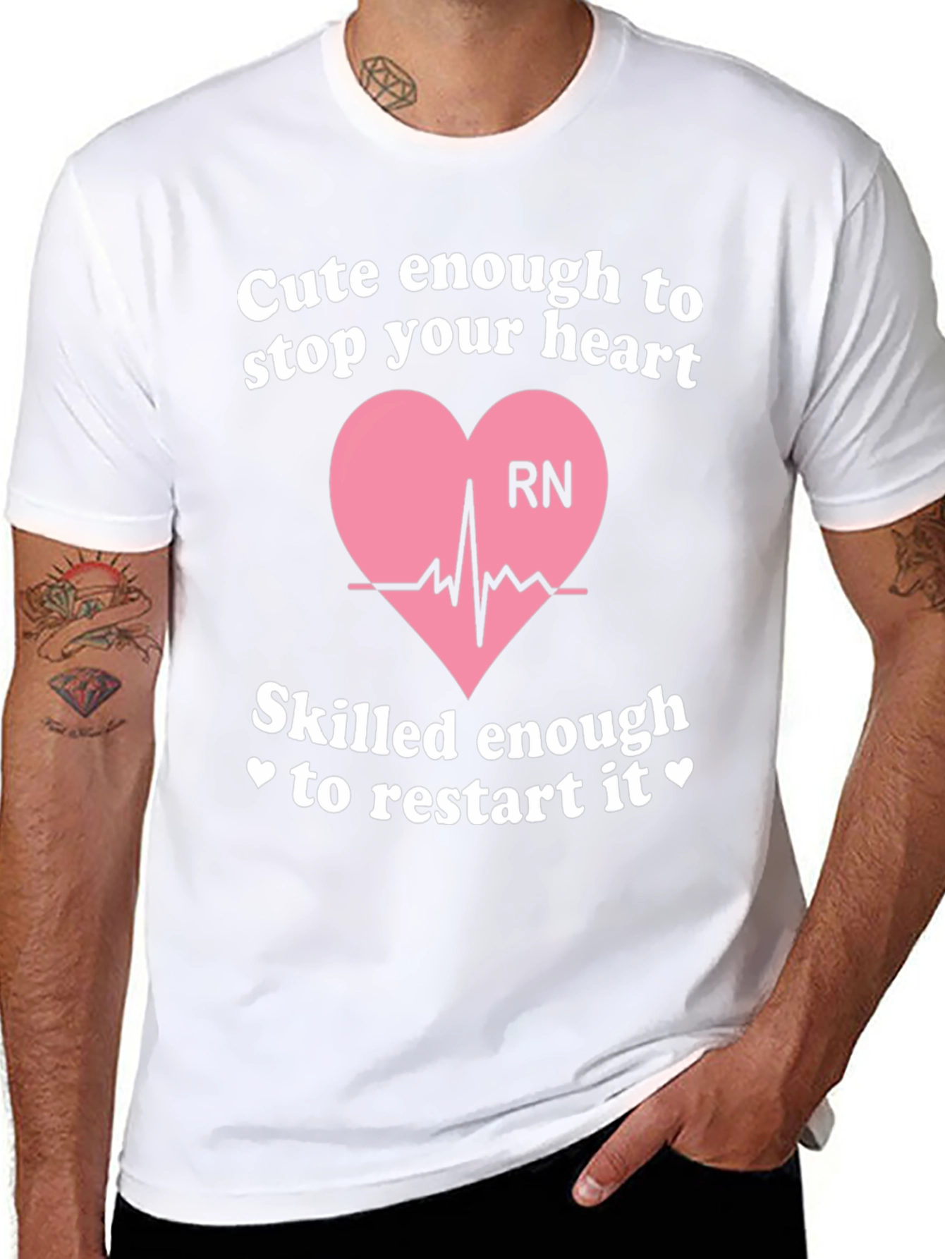 Camiseta RN: Cute Enough to Stop Your Heart
