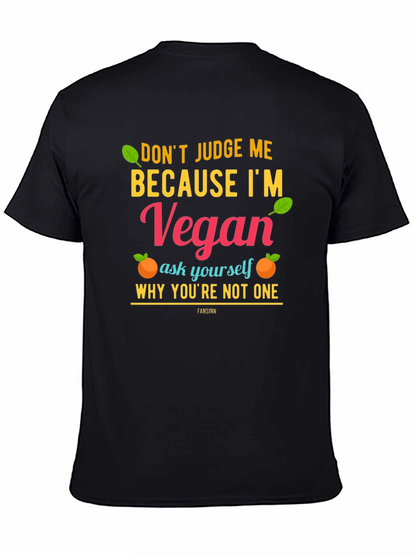 Camiseta Vegana: No me juzgues ¡sé vegano!