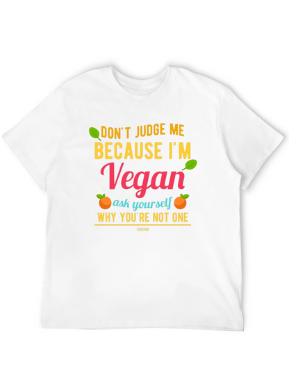 Camiseta Vegana: No me juzgues ¡sé vegano!