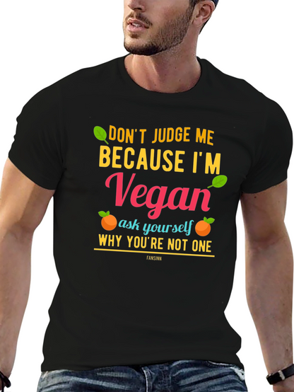 Camiseta Vegana: No me juzgues ¡sé vegano!