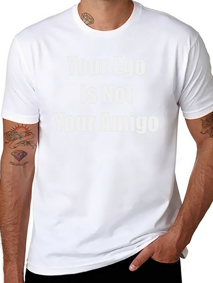 Camiseta Negra: Tu Ego No Es Tu Amigo