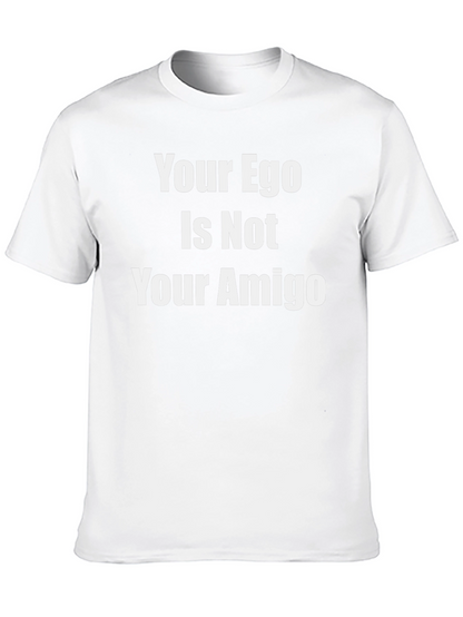 Camiseta Negra: Tu Ego No Es Tu Amigo