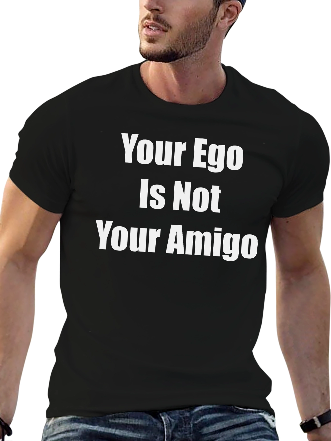 Camiseta Negra: Tu Ego No Es Tu Amigo