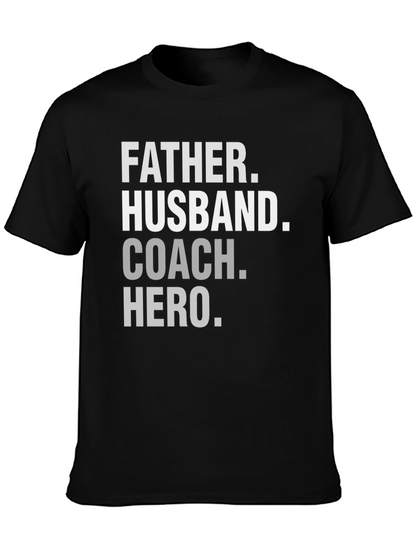 Camiseta Hombre: Padre Esposo Entrenador Héroe
