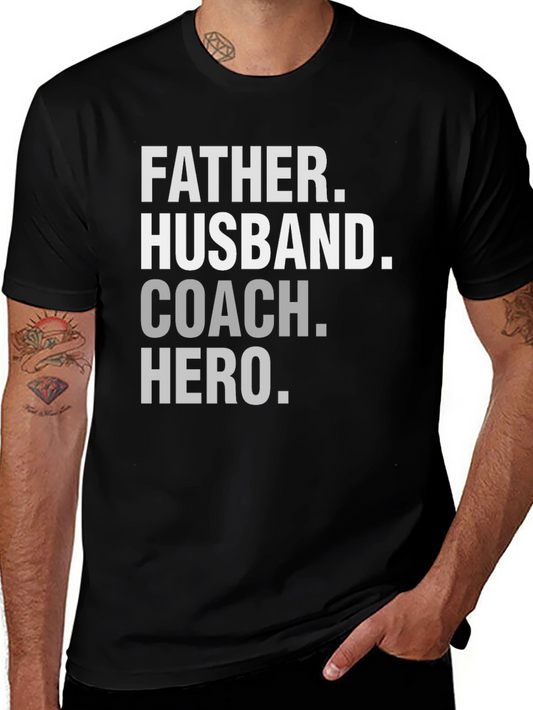 Camiseta Hombre: Padre Esposo Entrenador Héroe