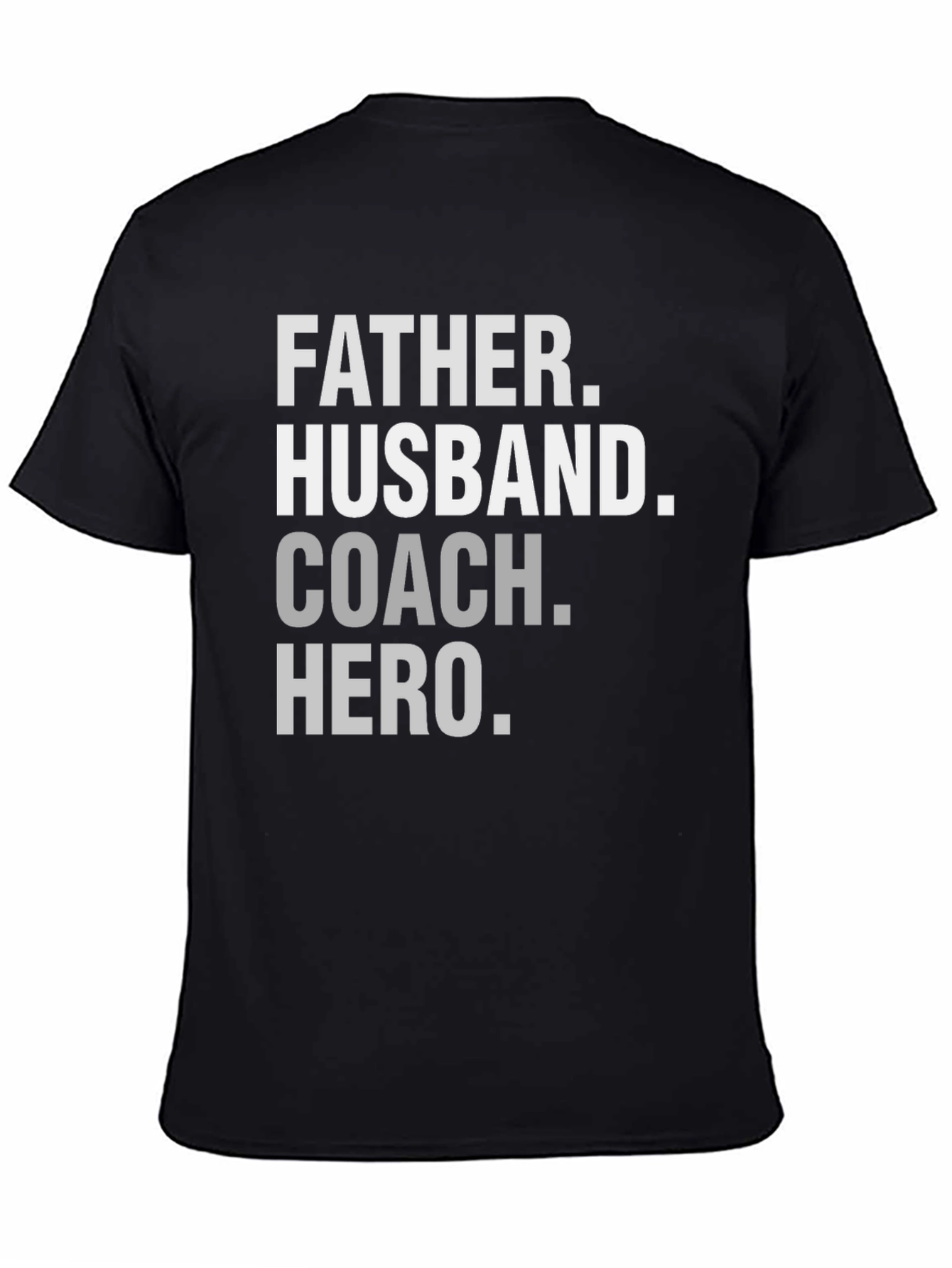 Camiseta Hombre: Padre Esposo Entrenador Héroe
