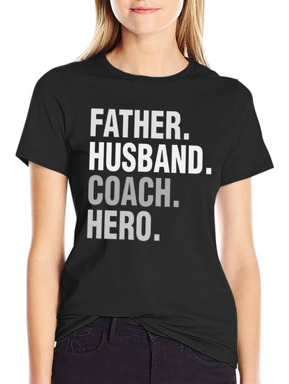 Camiseta Hombre: Padre Esposo Entrenador Héroe