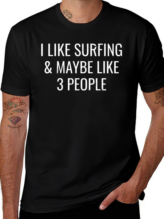 Camiseta Negra Surfista: Me Gusta Surfear y Tal Vez 3 Personas