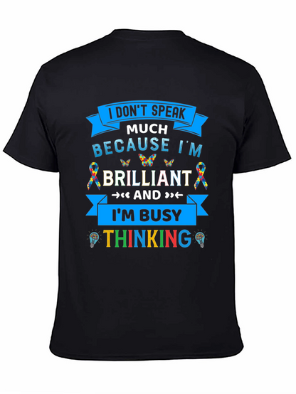 Camiseta Negra I Dont Speak Much Because Im Brilliant