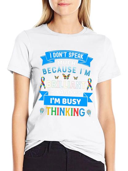 Camiseta Negra I Dont Speak Much Because Im Brilliant