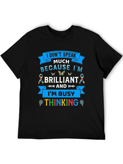Camiseta Negra I Dont Speak Much Because Im Brilliant