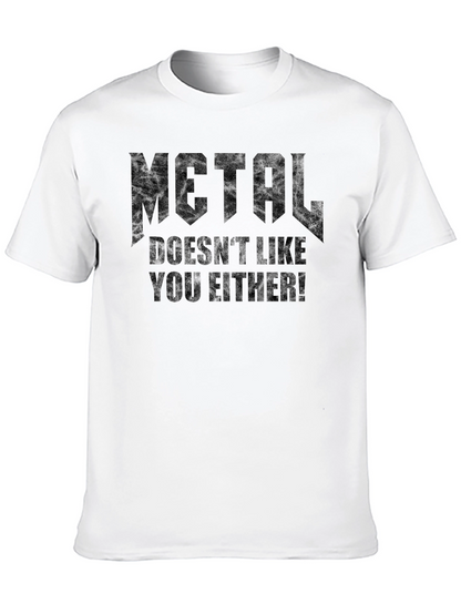Camiseta Negra Metal Doesnt Like You Either!